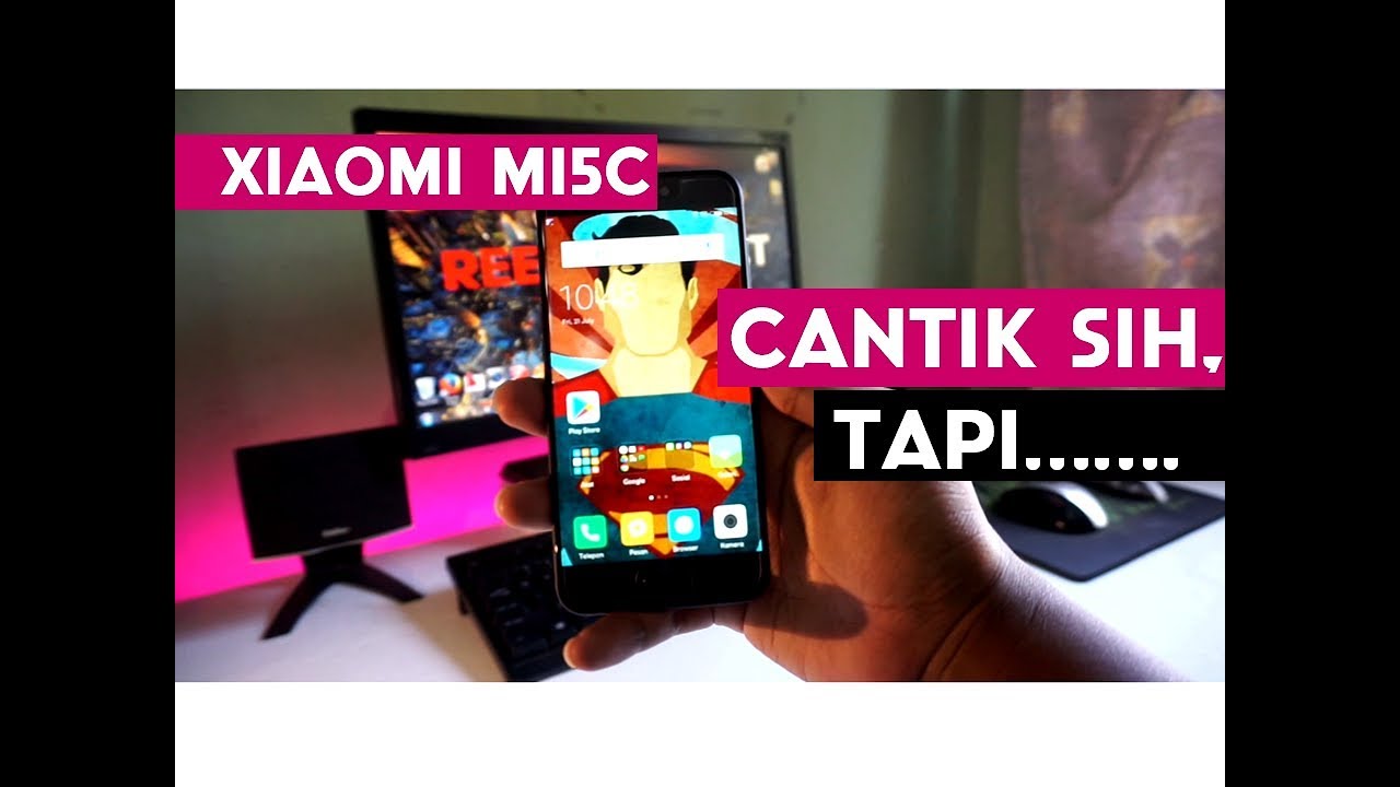Review Xiaomi Mi5C Indonesia | Cantik Sih, Tapi.....