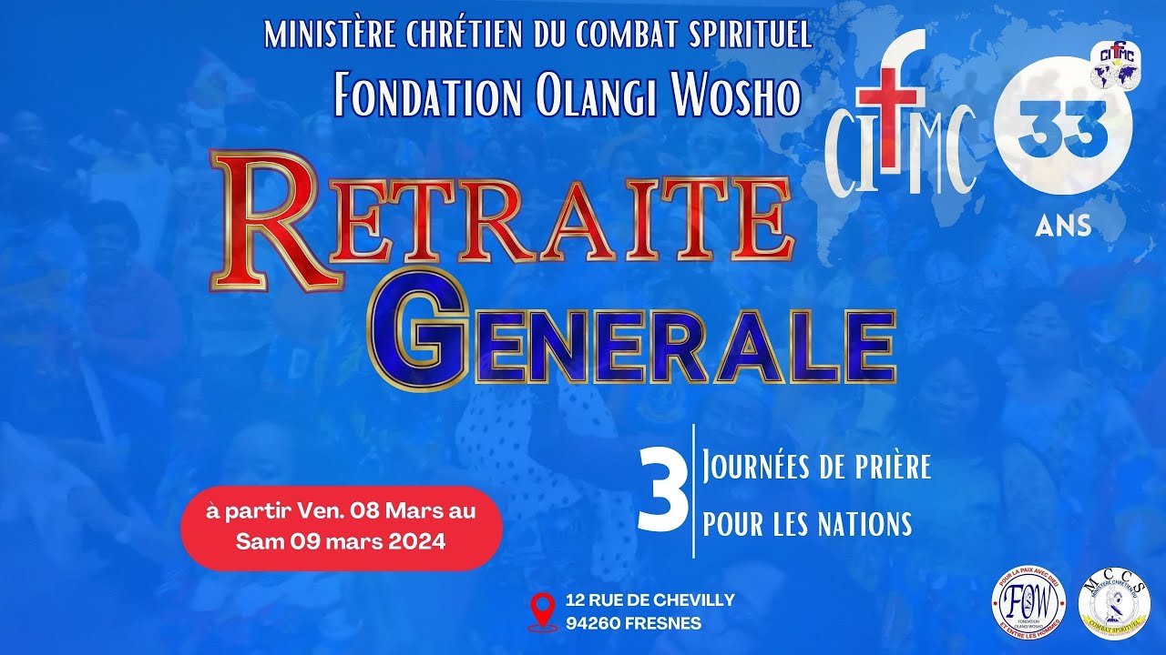 RETRAITE CIFMC - SEANCE 3 - SAMEDI 09/03/2024