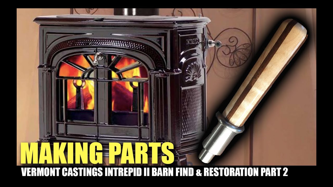Находка и реставрация амбара Vermont Castings Intrepid II. Часть 2. Как выточить ручку на токарно...