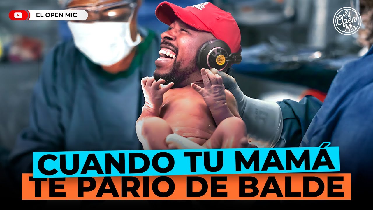 DEMAILYN: CUANDO TU MAMÁ TE PARIÓ DE BALDE (EL OPEN MIC)