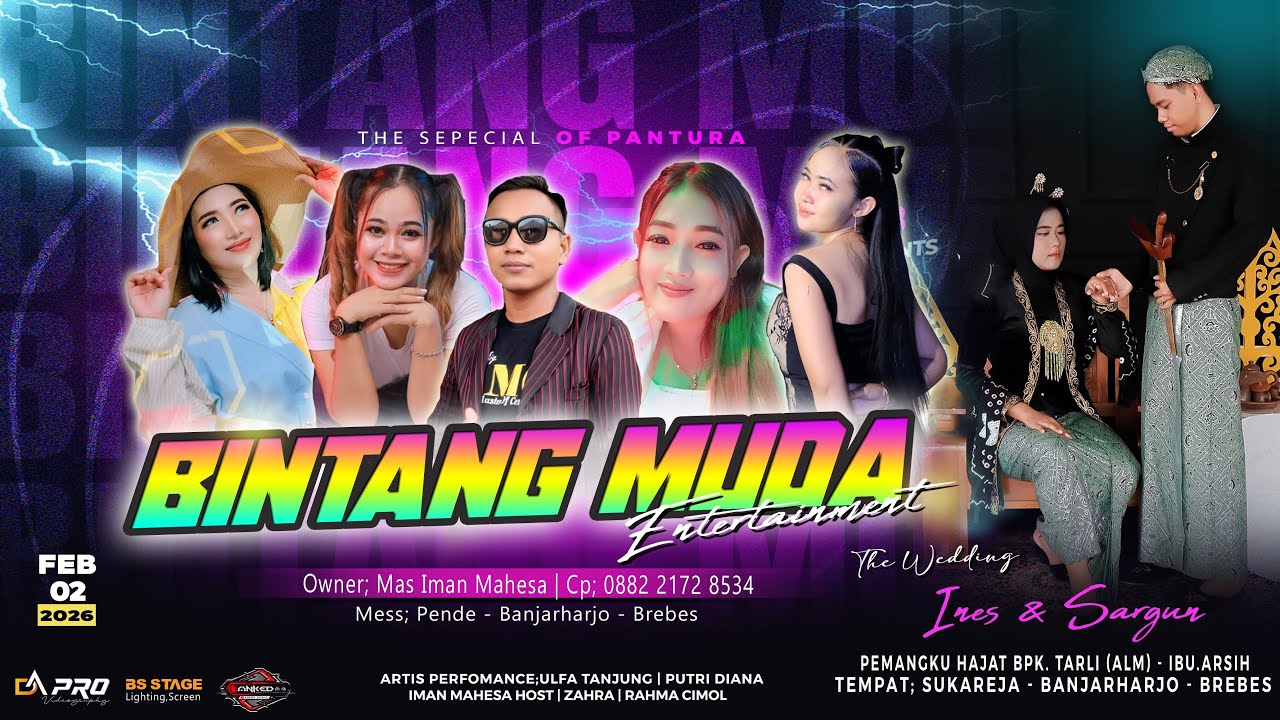 🔴LIVE BINTANG MUDA \\ EDISI MALAM \\ 02 FEBRUARI 2026 \\ SUKAREJA - BANJARHARJO - BREBES