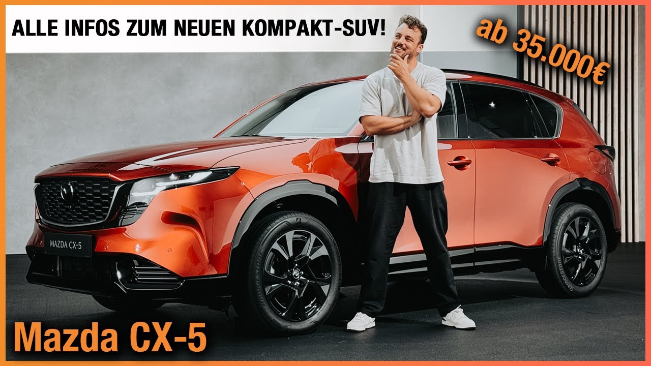Mazda CX-5 (2026) Alle Infos zum NEUEN Kompakt-SUV ab 35.000€! Review | Test | Motoren | Preis CX5
