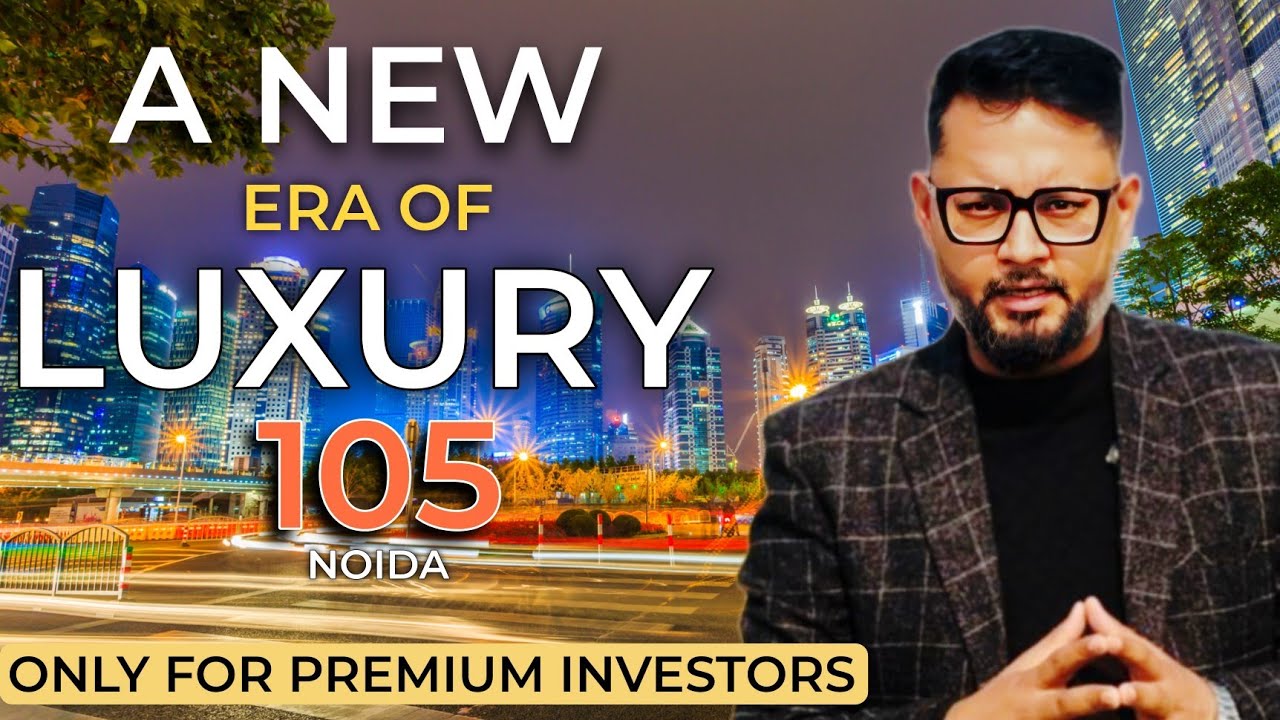 ⚠️New Launch On Noida Expressway | Max Estates 105 | 4 & 5 Bhk Luxe Apartments |Best For NRI & HNI's