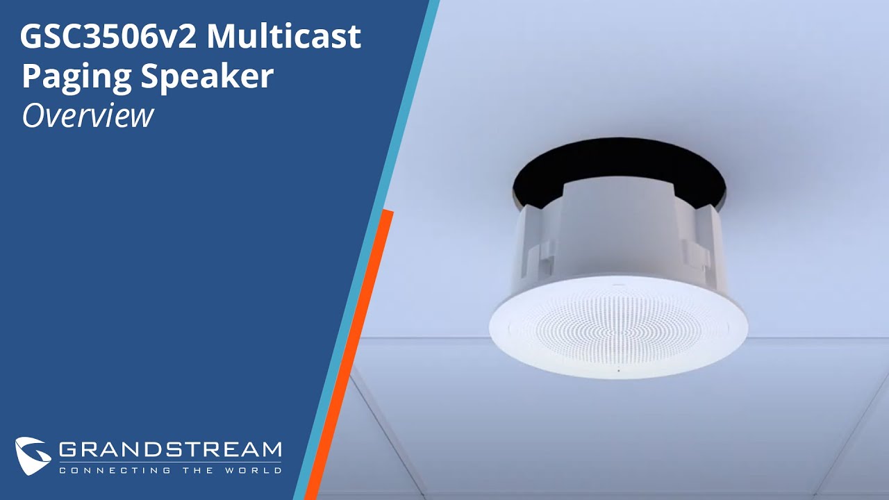 Introducing the GSC3506v2 Multicast Paging Speaker