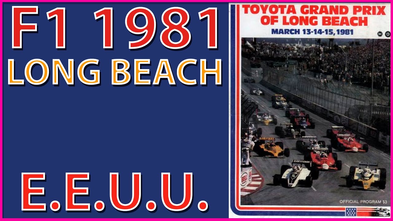 1981 Race 1 Long Beach-Los Angeles-California-EEUU