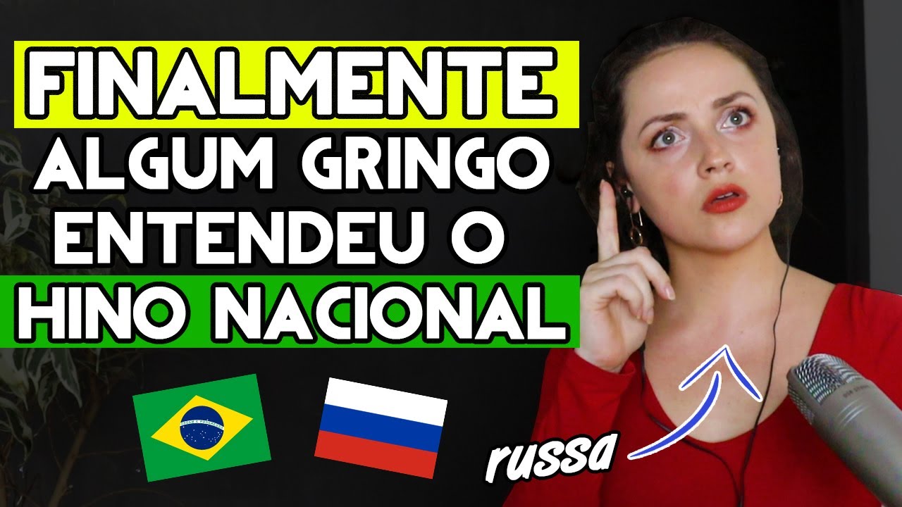 RUSSA REAGE AO HINO NACIONAL BRASILEIRO E DESCOBRE O SIGNIFICADO!! 🇧🇷 💥