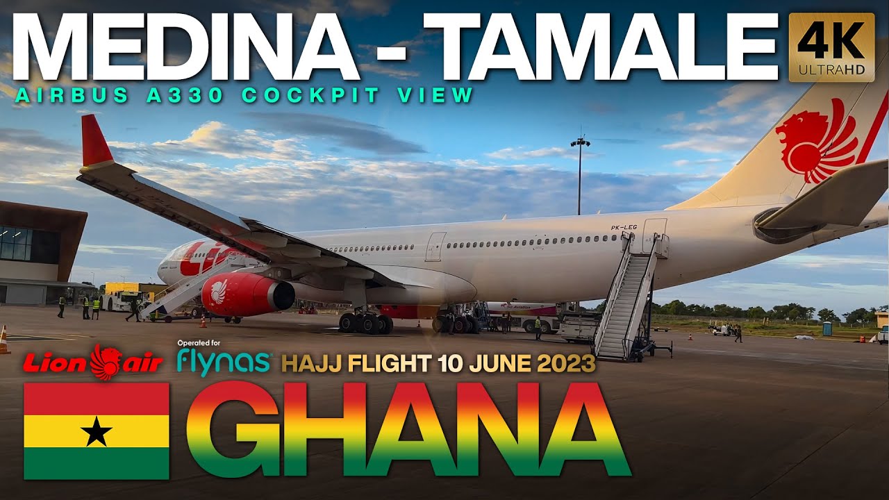 Airbus A330 Medina to Tamale Ghana | 4K Cockpit view | Hajj 2023 🇬🇭