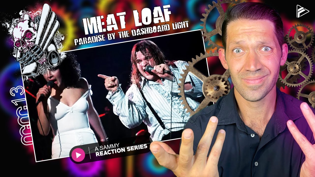 WHAT IS THIS SHENANIGANS?! Meat Loaf - Paradise By The Dashboard Light (Reaction) (MM Series 12)