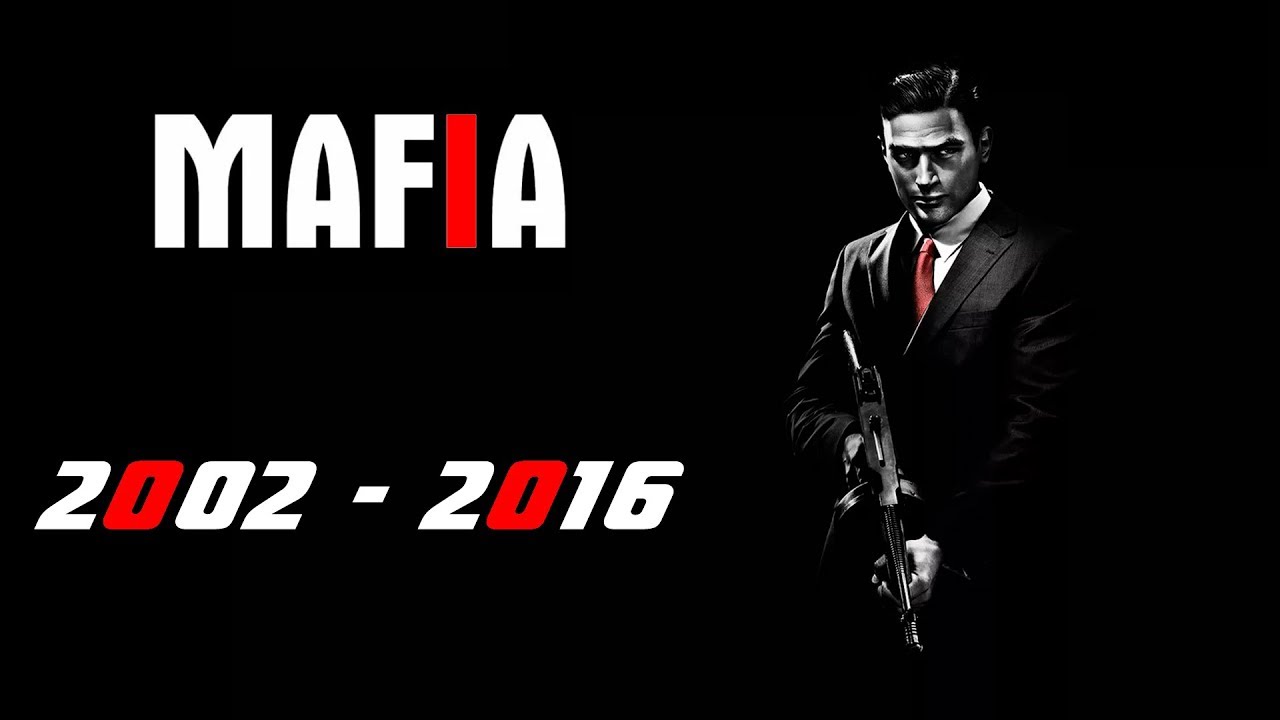 История / Эволюция Mafia  2002 - 2016