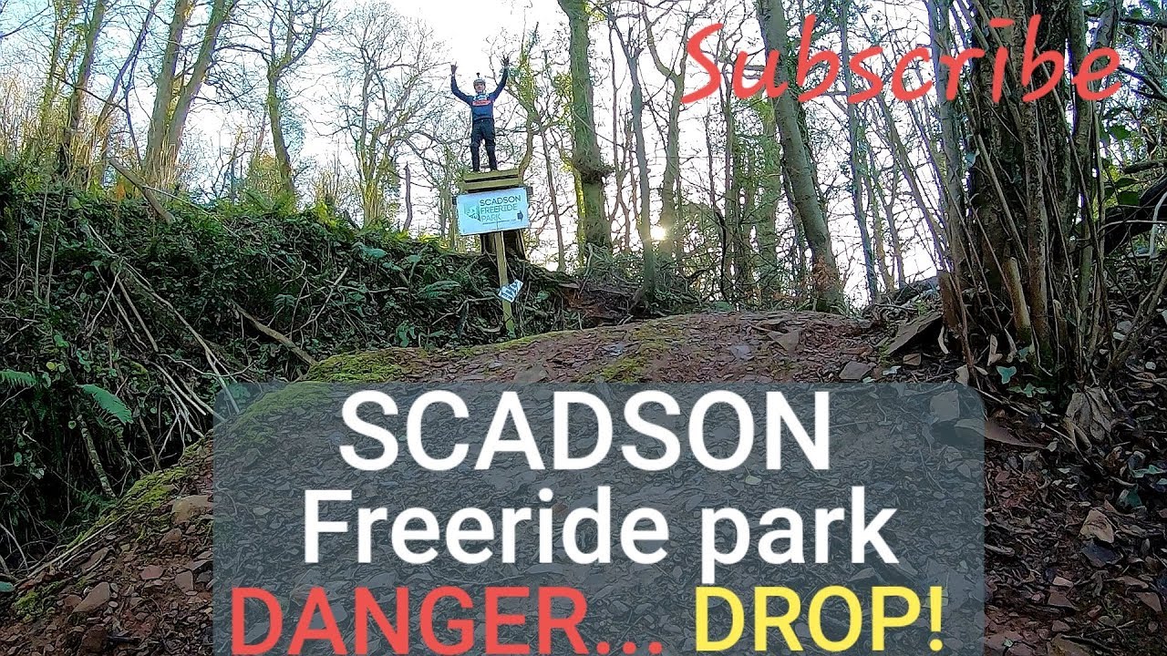 SCADSON Freeride Park DANGER... DROP!