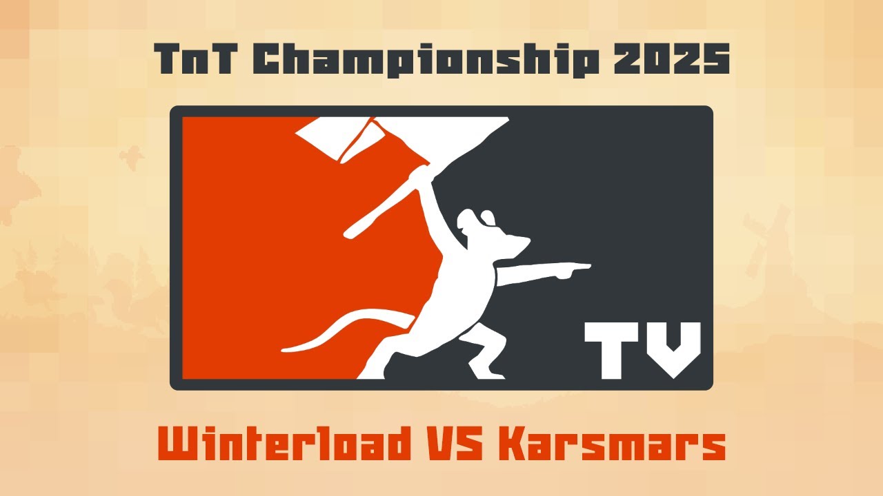 Tooth and Tail: TNT Championship 2025 - WinterLoad VS Karsmars