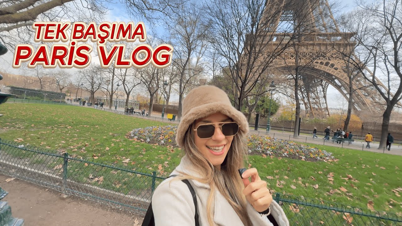 PARİSE YOLCULUK VE EYFEL KULESİ GEZİSİ🇫🇷 ~55