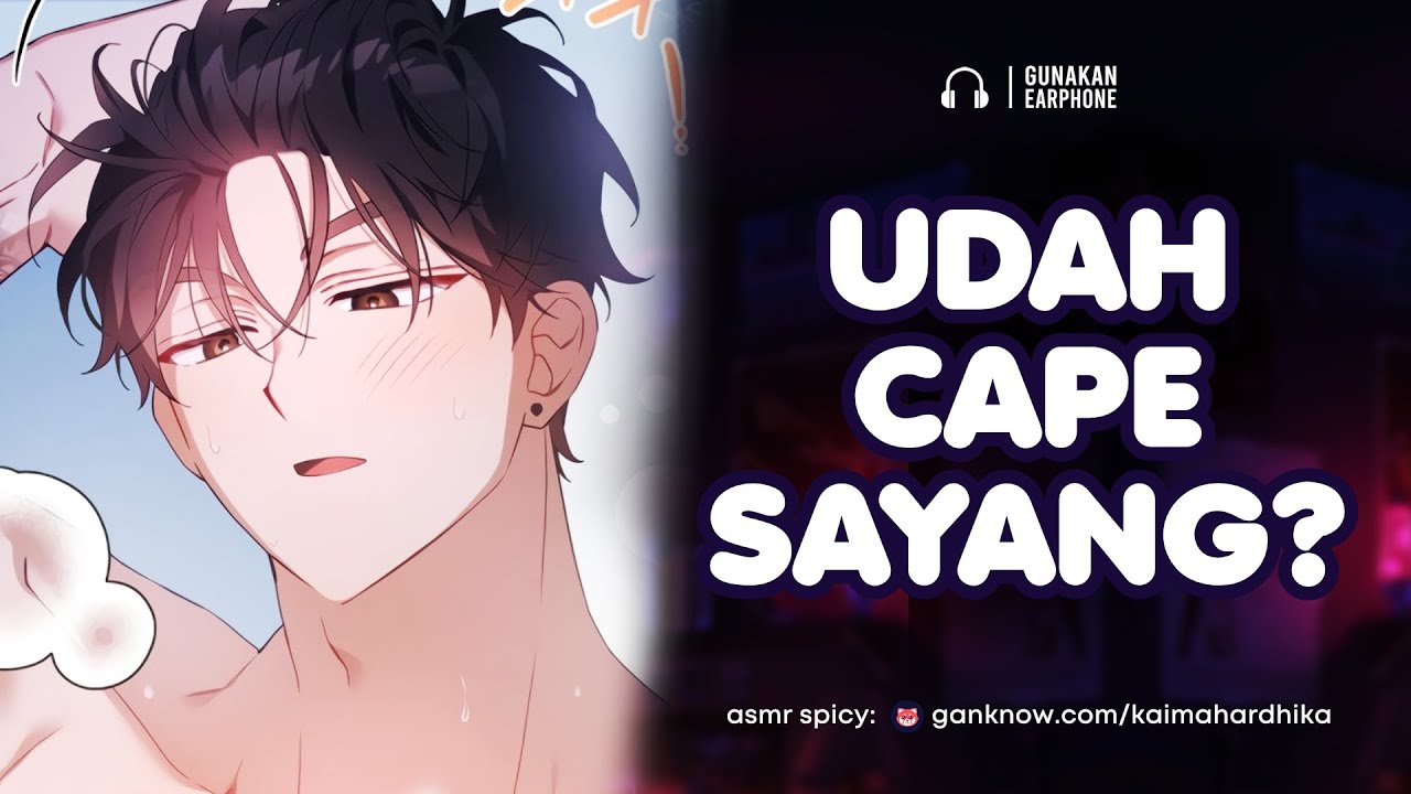 Udah Cape Sayang? | ASMR Cowok | ASMR Husband
