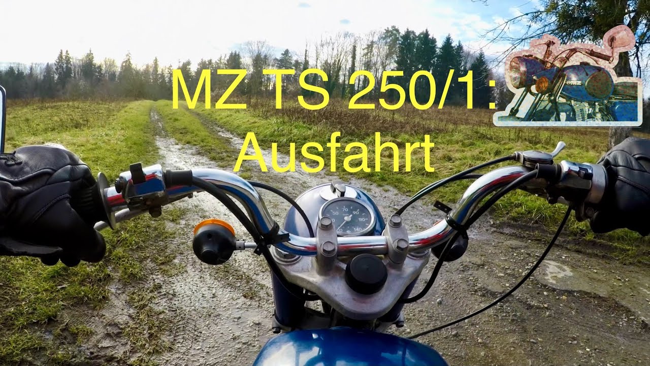 MZ TS 250/1: Erste Ausfahrt