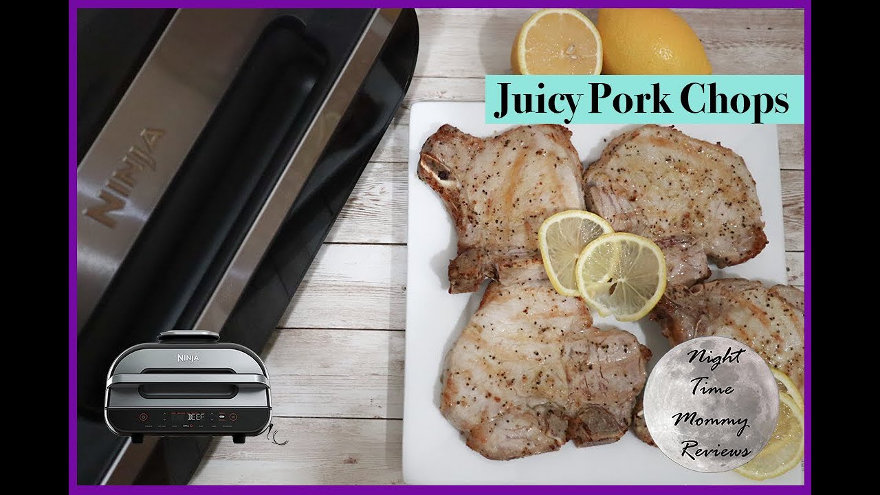 Juicy Lemon Pepper Pork Chops  | NINJA FOODI GRILL XL