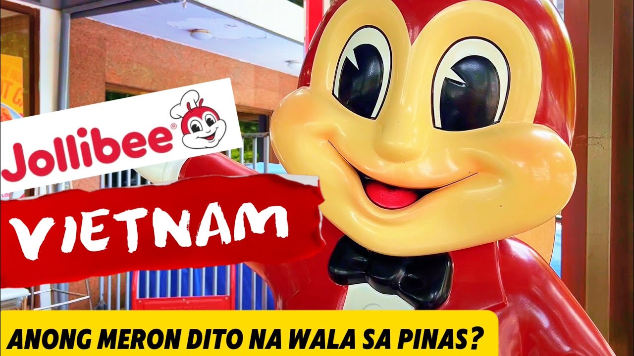 JOLLIBEE SAIGON | May Chicken Joy sa Vietnam!