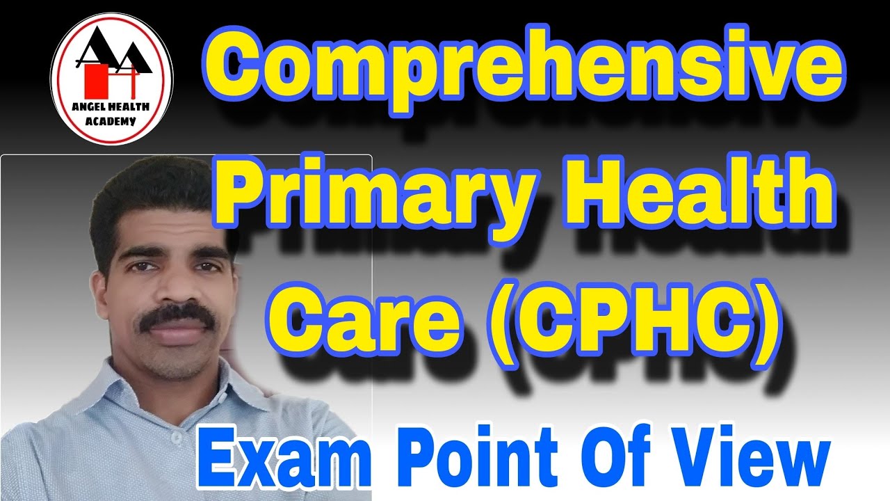 Comprehensive Primary Health Care (CPHC)