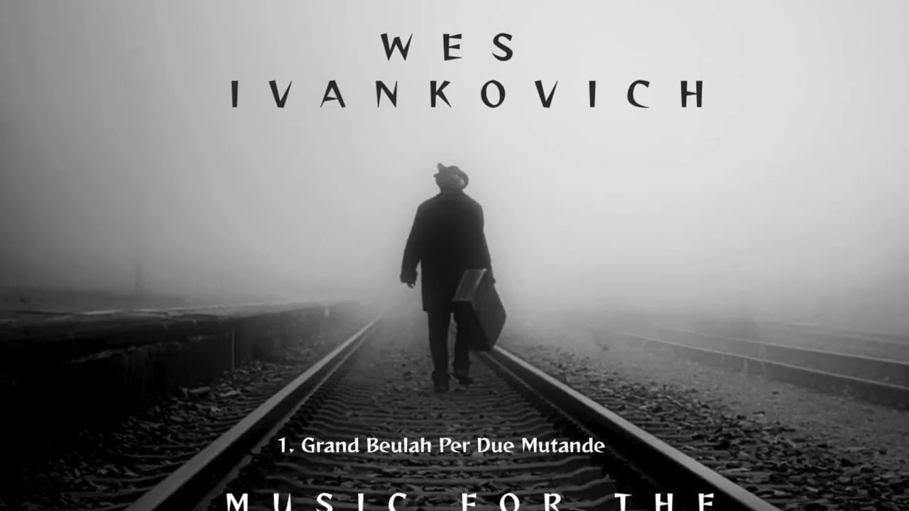 wes Ivankovich. Grand Beulah per due mutande  feat. Fabrizio Mocata