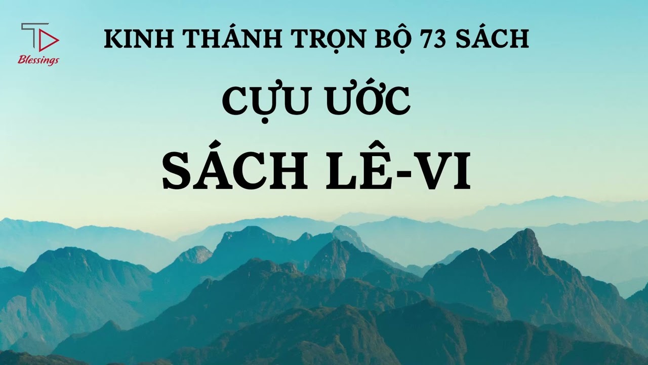 Sách Lê-vi | Cựu Ước | Kinh Thánh Trọn Bộ Cựu Ước và Tân Ước | Kinh Thánh Công Giáo #kinhthanh