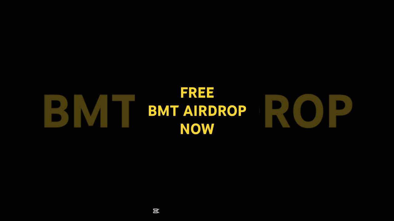 Free BMT Airdrop #airdrop #freeairdrop