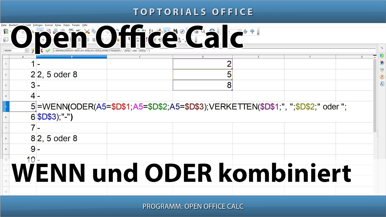 WENN und ODER kombiniert (OpenOffice Calc)