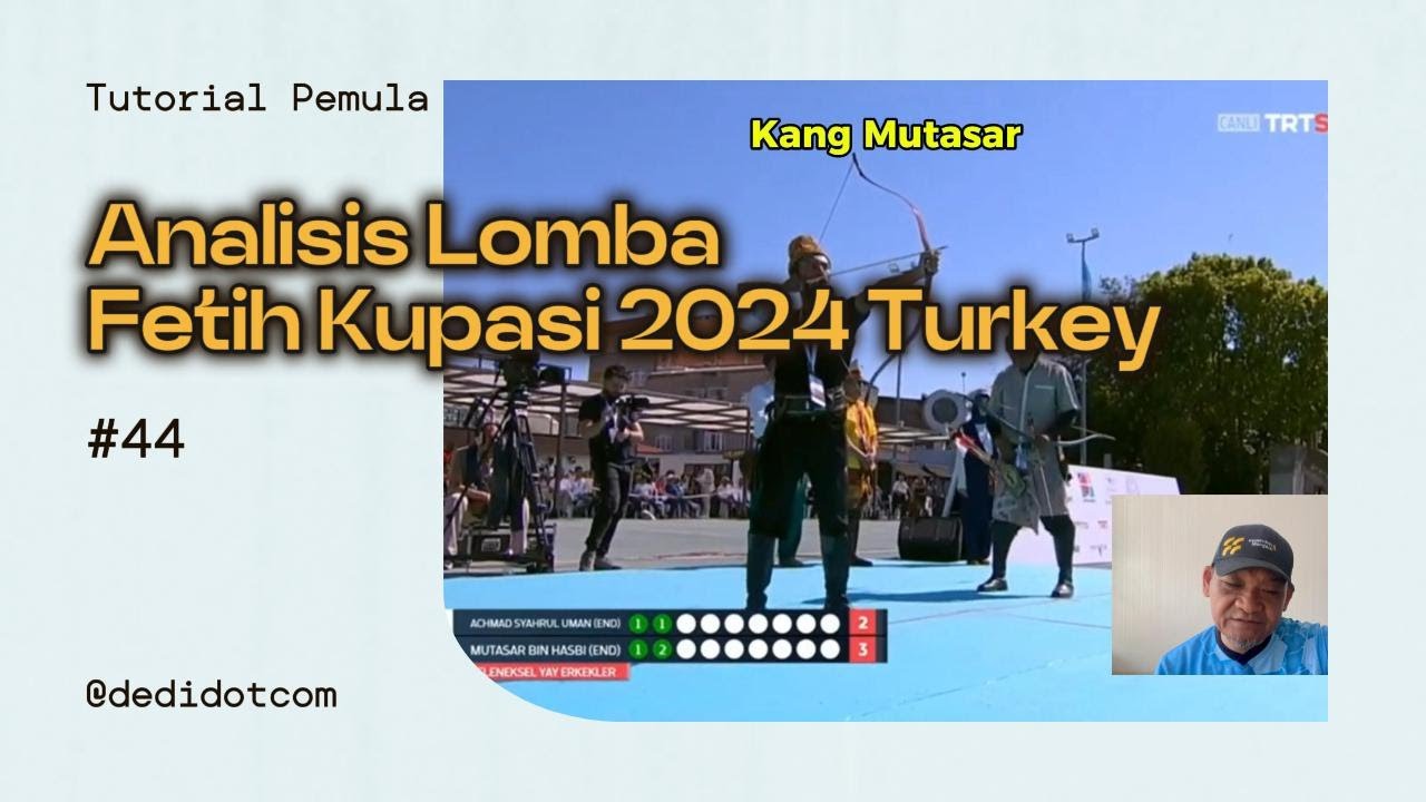 Analisis Lomba Fetih Kupasi 2024 Turkey #horsebow #archery #busur #arrow