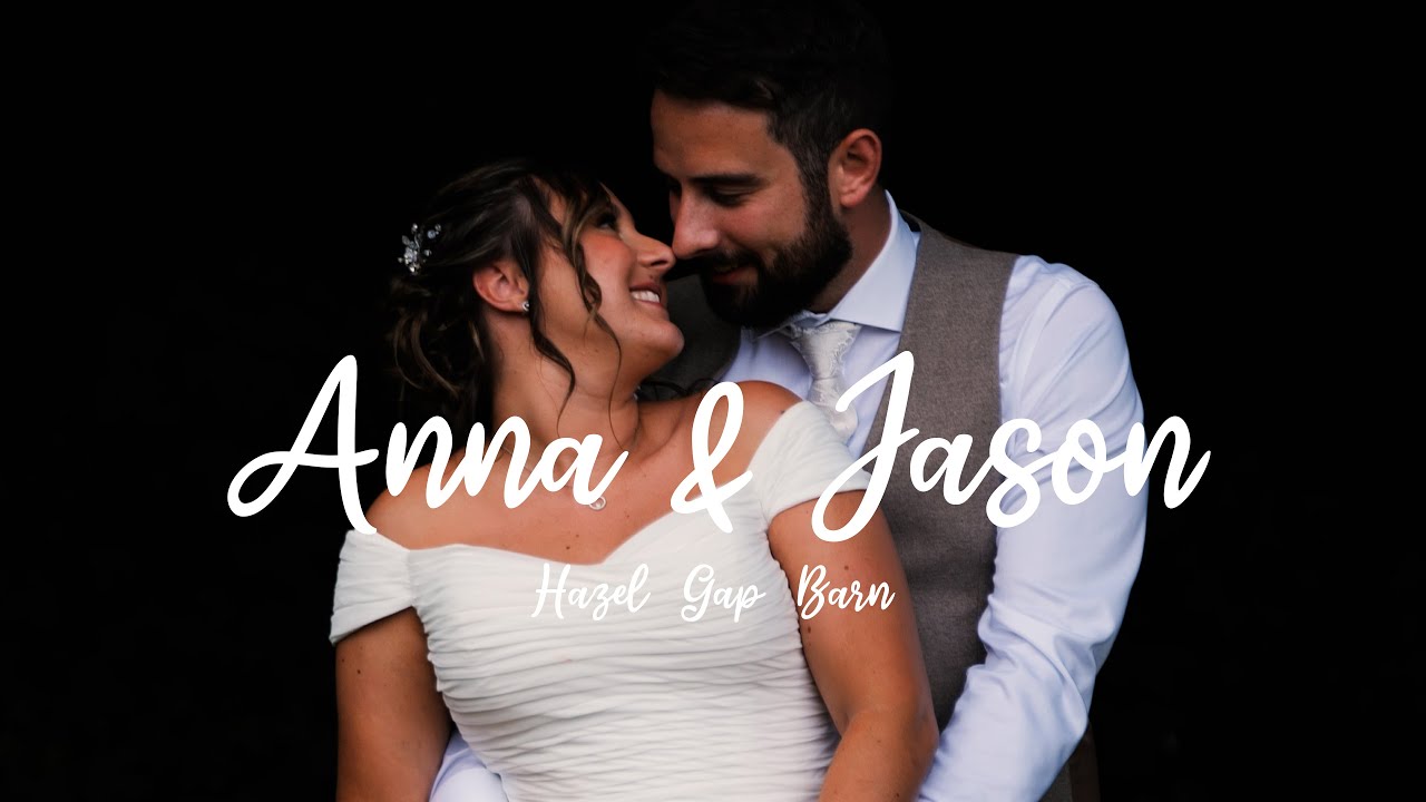 ANNA & JASON // Hazel Gap Barn // HITCHED PRODUCTIONS // 4K