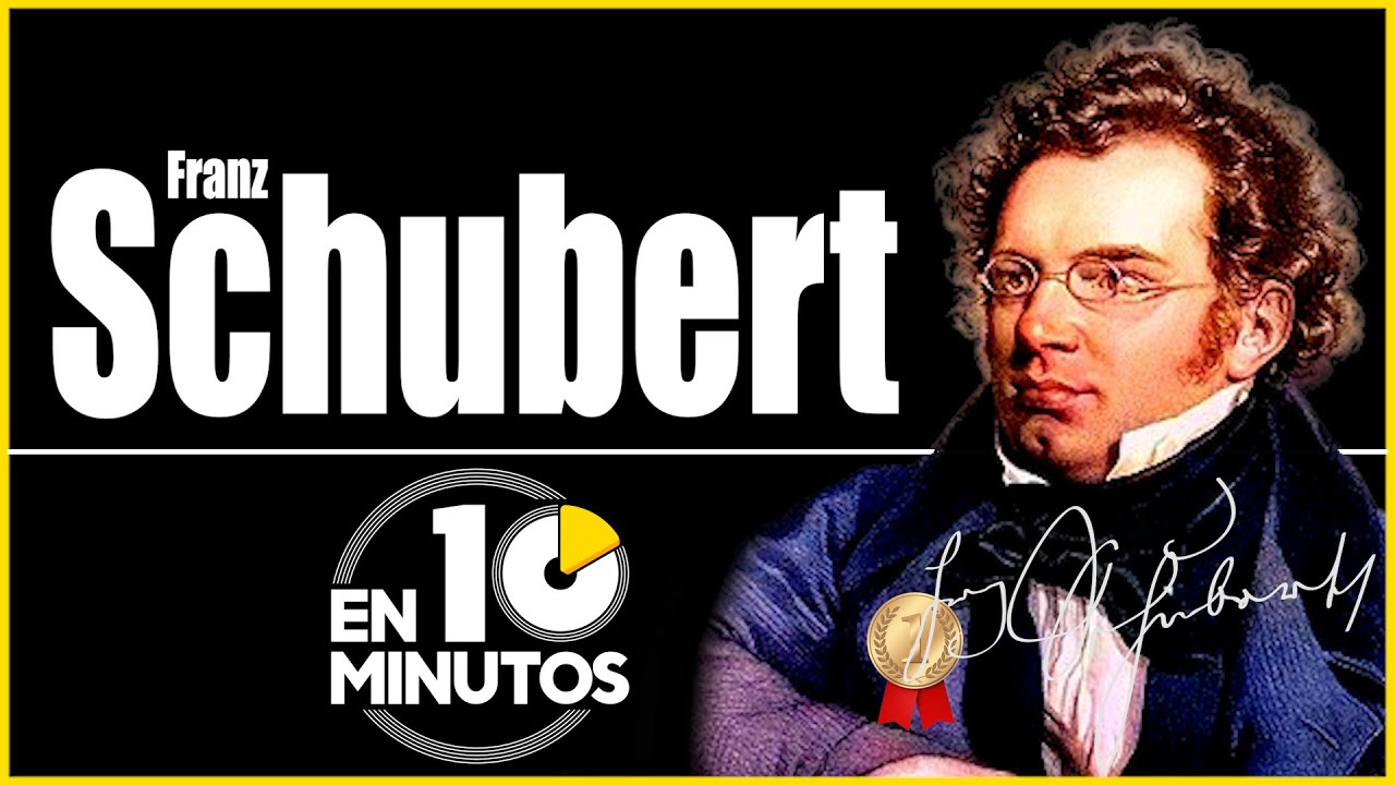 Schubert en 10 minutos