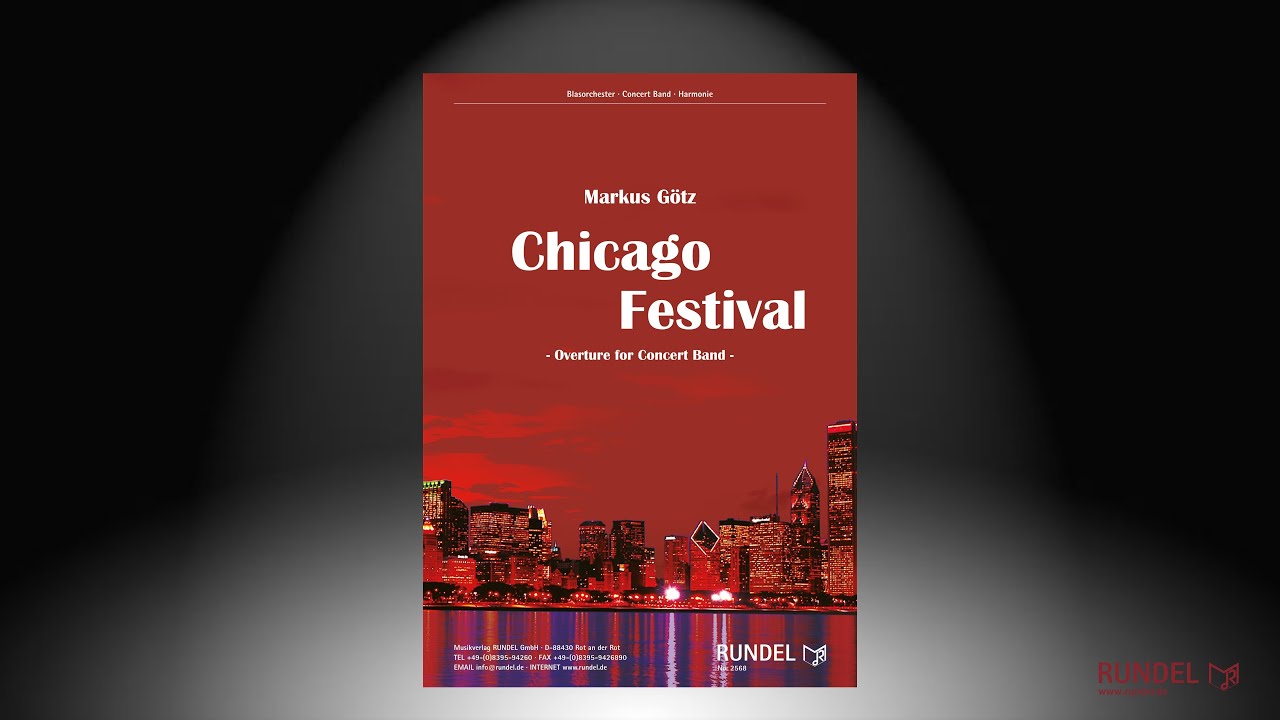 Chicago Festival | Overture for Concert Band | Markus Götz