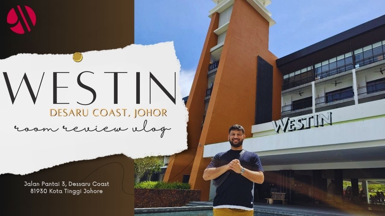MALAYSIA: WESTIN DESARU COAST| ROOM & RESORT REVIEW | BEACH VIEW ROOM| BANGLADESHI |