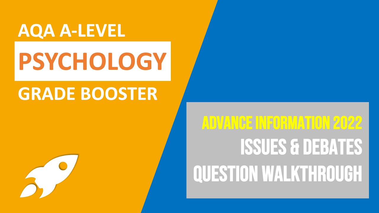 Paper 3 (2022) Issues & Debates Question Walkthrough | AQA A-Level Psychology