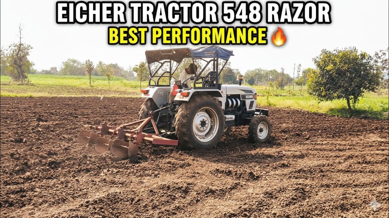 Why Eicher 548 RAZOR is Best for Farmers in 2026?|#trator #eichertractor 