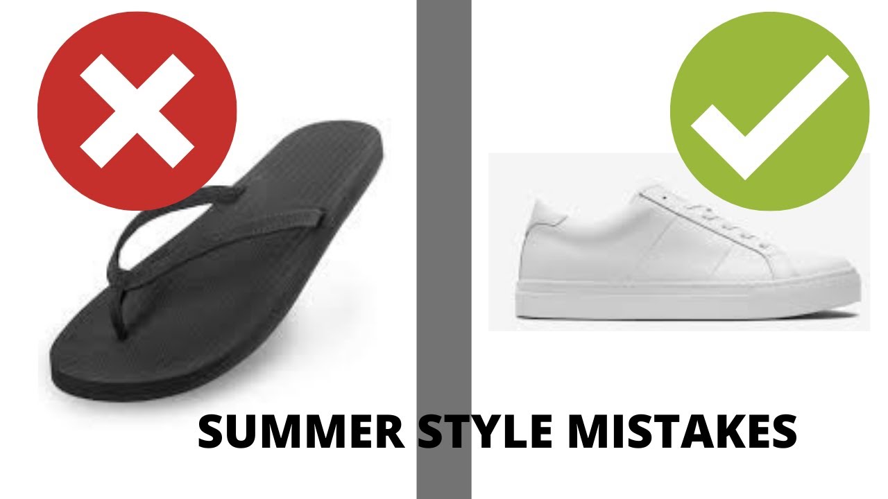8 Style Mistakes You Are Probably Making Right Now In Summer