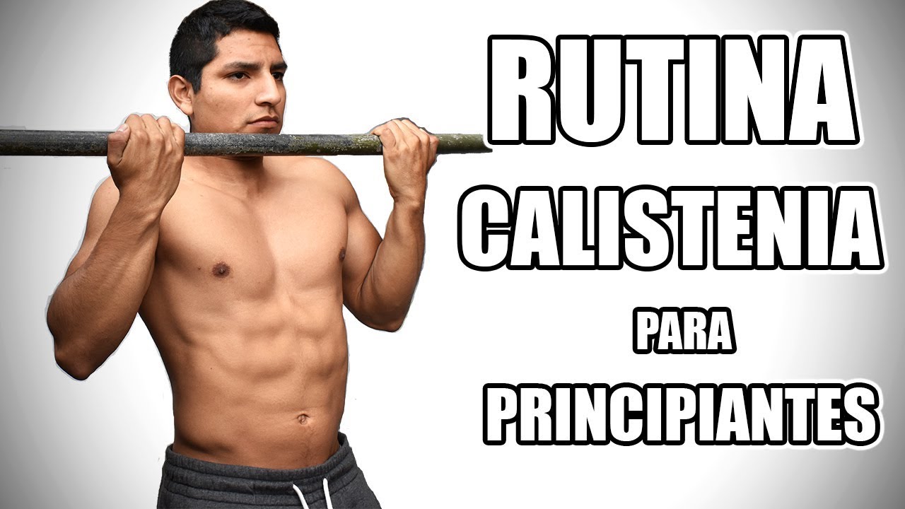 CALISTENIA PARA PRINCIPIANTES - Rutina de Calistenia para Principiantes 3