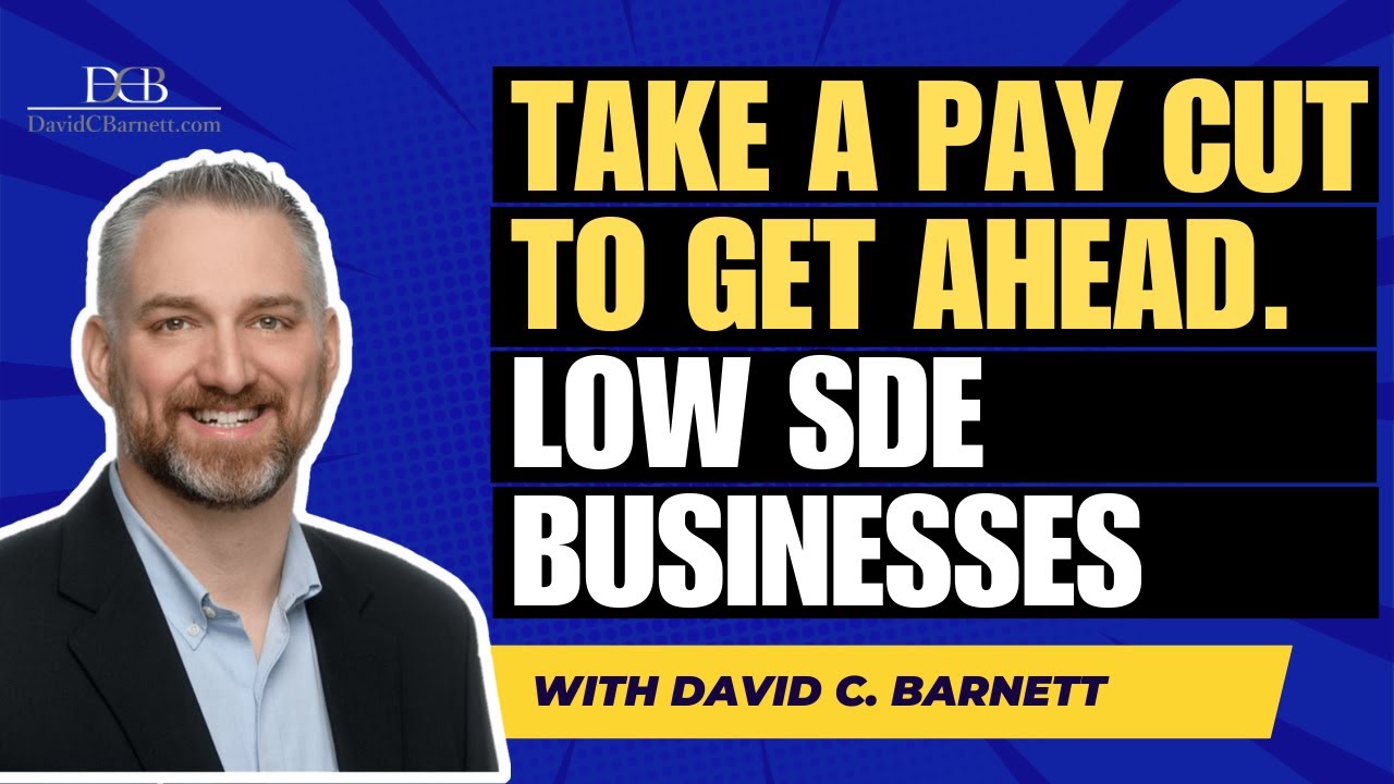 The Value in Low SDE Businesses