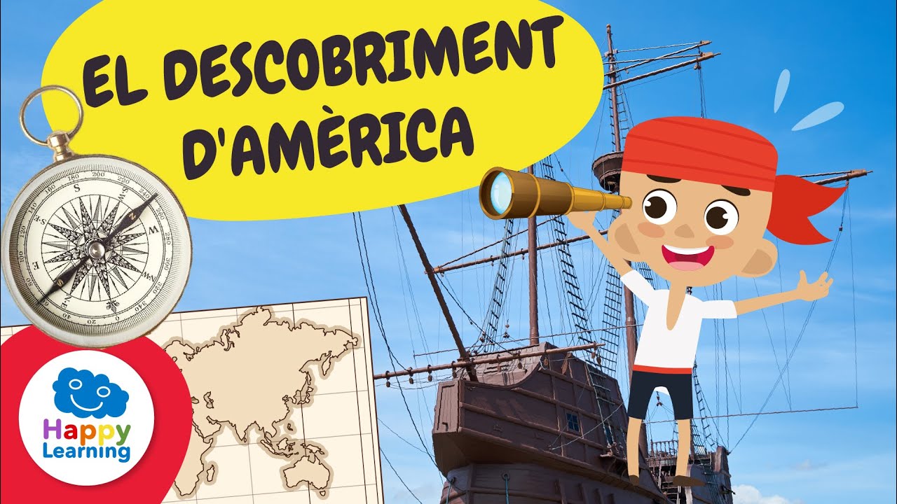 EL DESCOBRIMENT D'AMÈRICA | Història per a Nens | Happy Learning 🌎🗺️