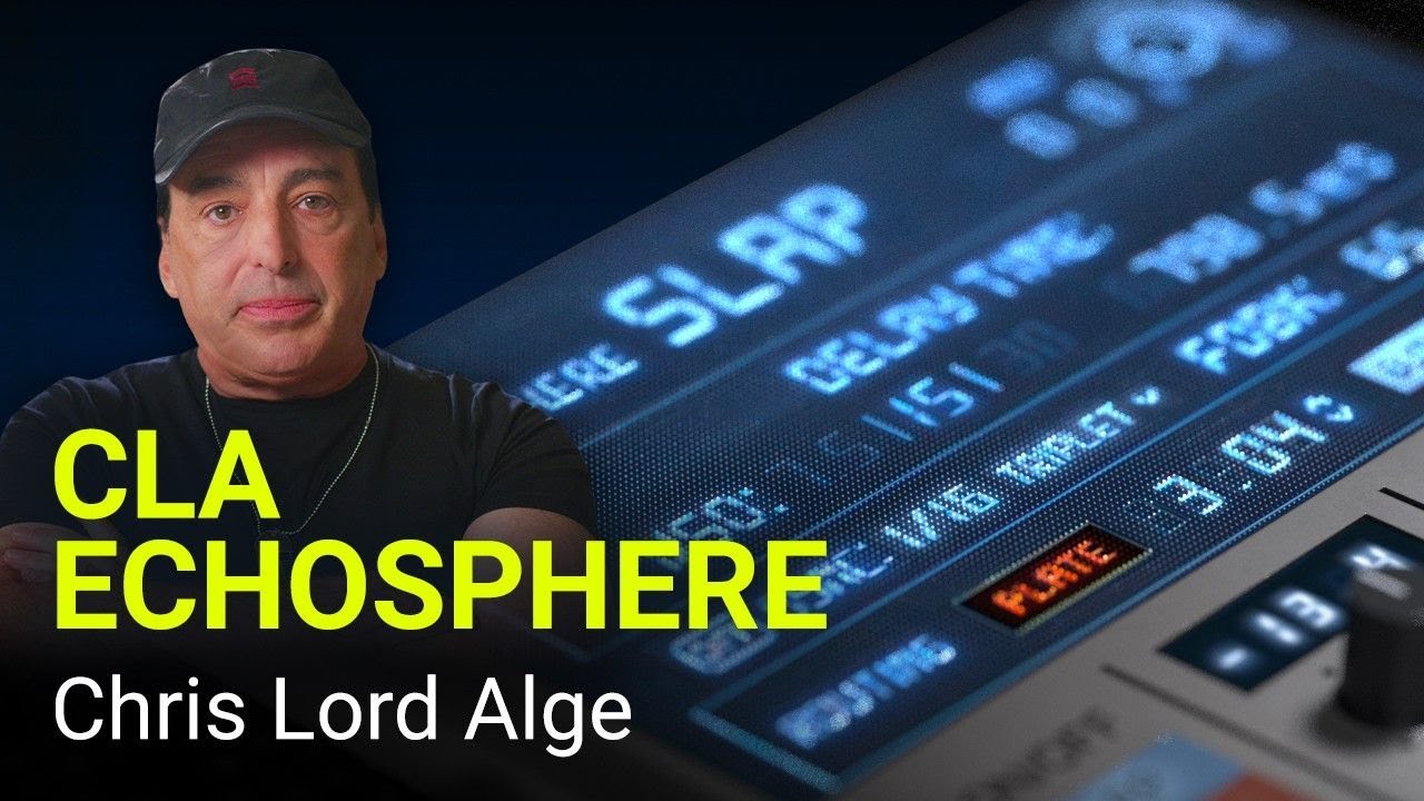 CLA EchoSphere &ndash; Slap Delay & Plate Reverb by Chris Lord-Alge