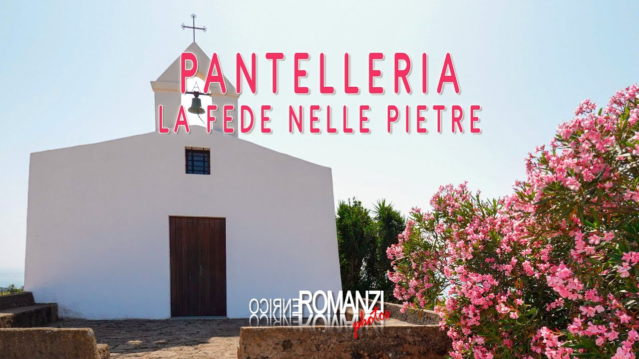 PANTELLERIA - LA FEDE NELLE PIETRE