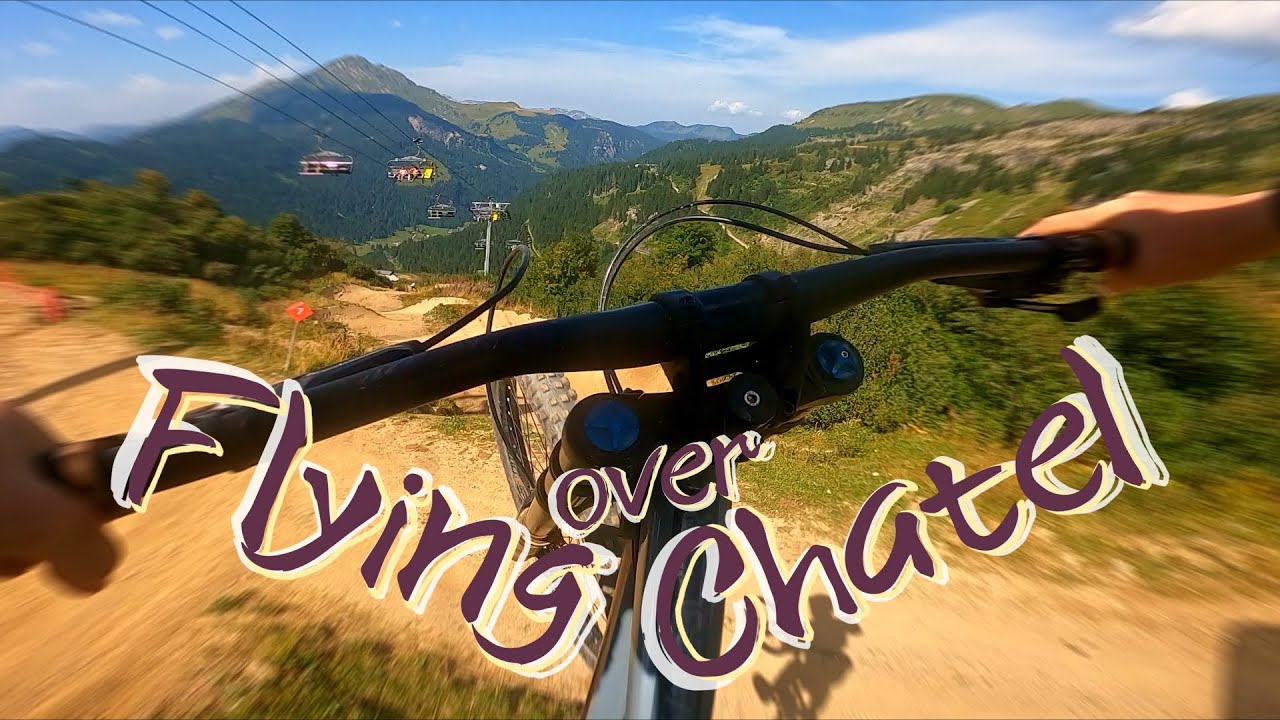 Flying over Châtel! | Châtel 25