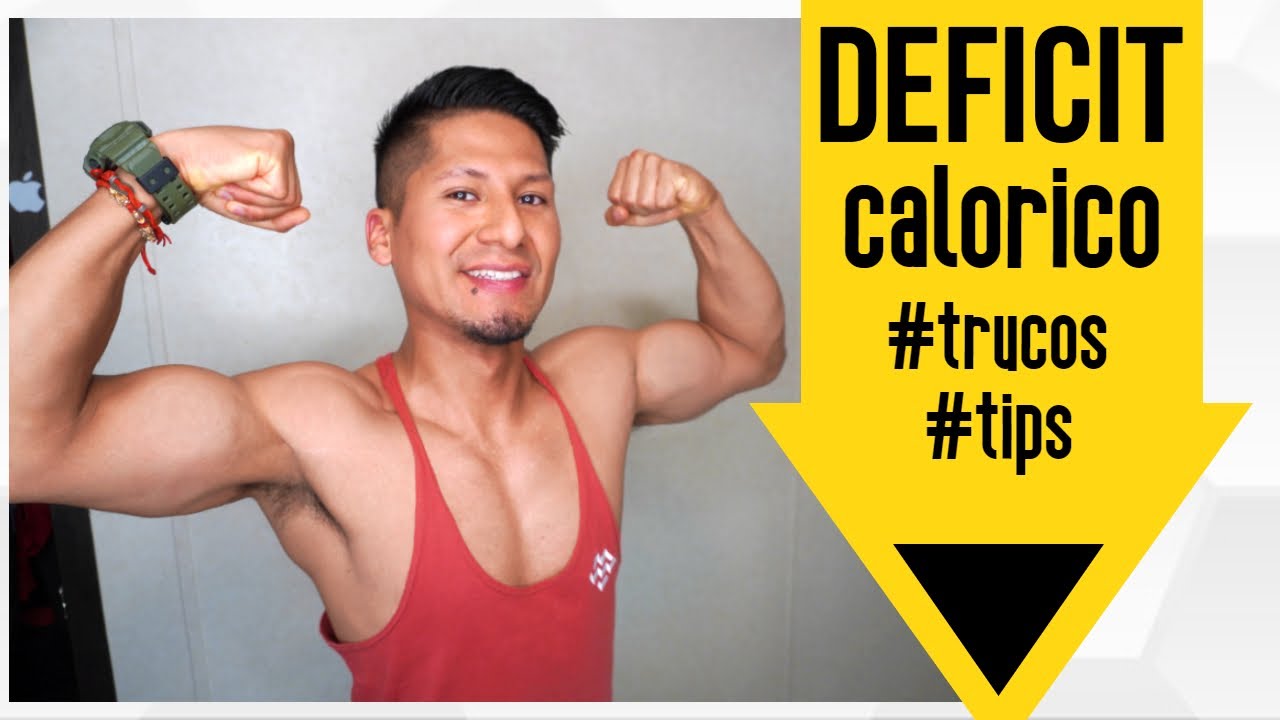 😲😮DÉFICIT CALÓRICO(TRUCOS Y TIPS)🧠🫀🤯