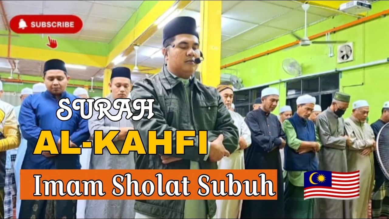 Imam Sholat Subuh 1447H || Muhammad Noval - Surah Al-Kahfi || Masjid Jameek An - Najah Malaysia
