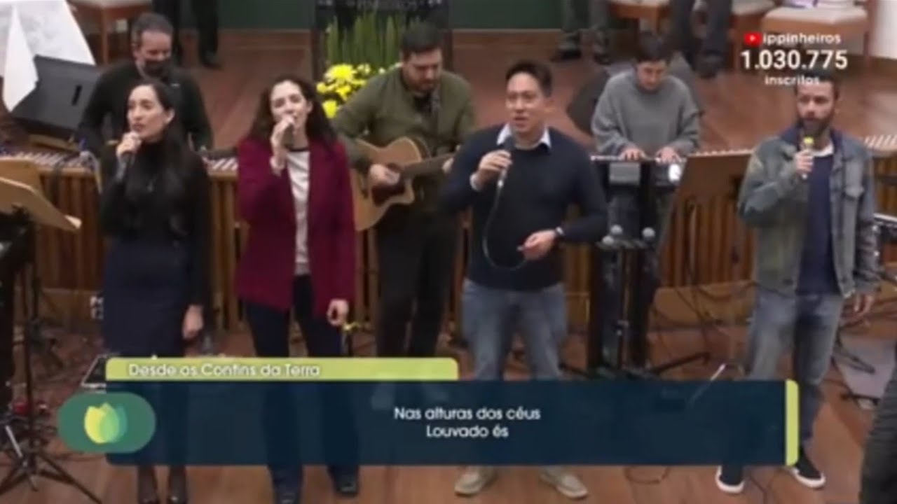Desde Os Confins Da Terra - Igreja Presbiteriana de Pinheiros