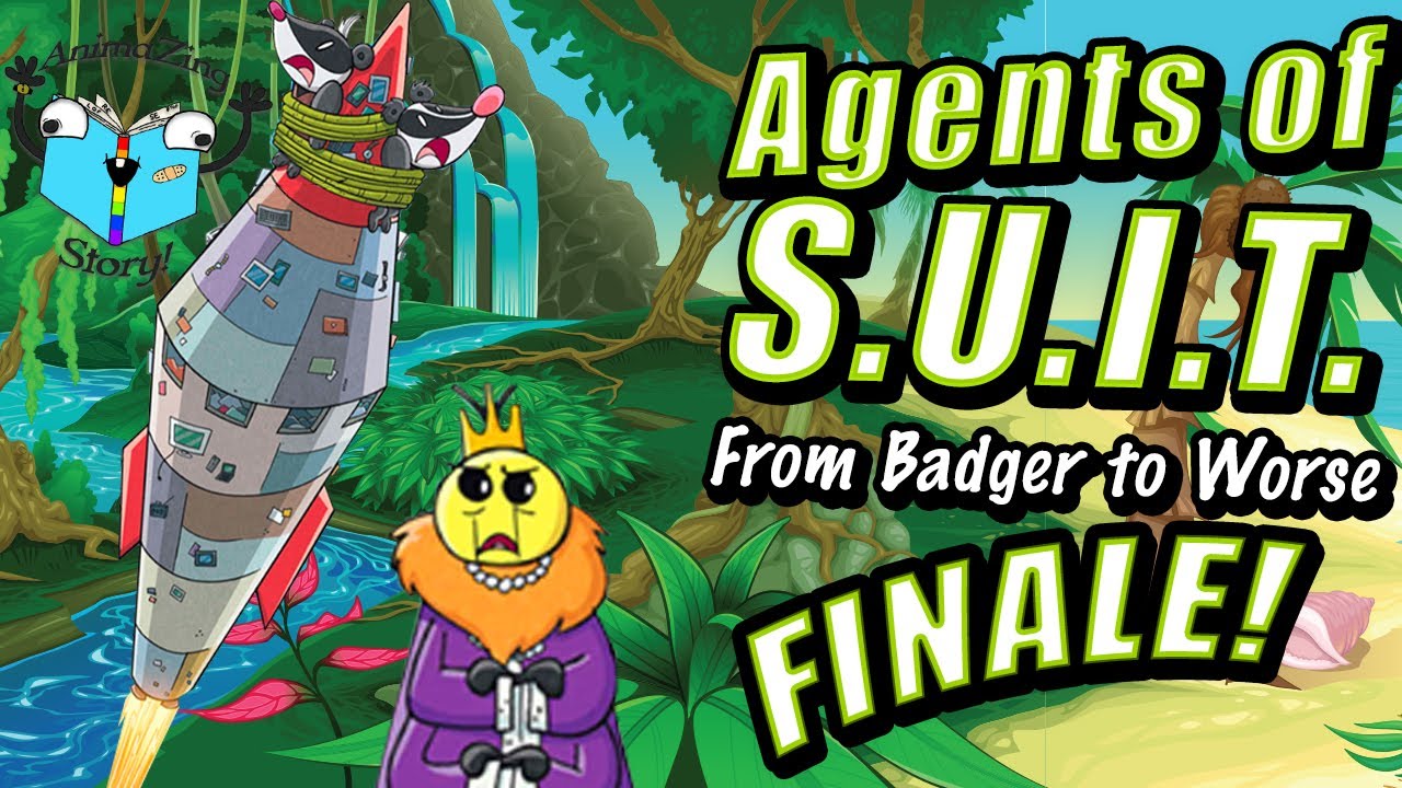 Badgers... IN SPACE! - Agents of S.U.I.T. From Badger to Worse - FINALE