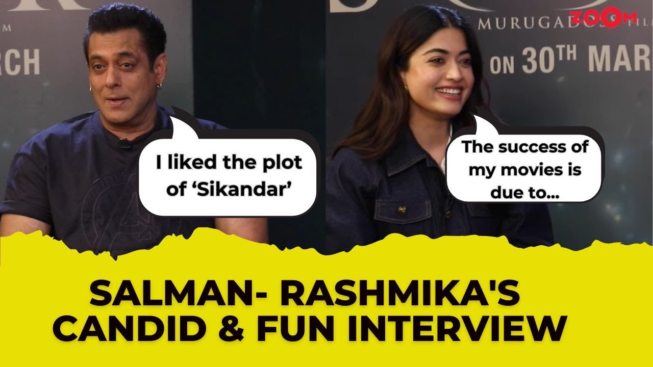 Salman Khan & Rashmika Mandanna Interview | On Sikandar, Bollywood vs South Debate
