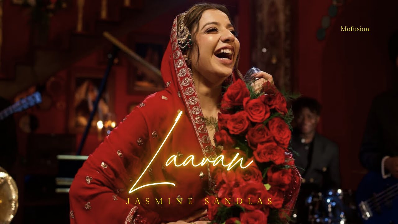 LAAVAN ( Official Video ) Jasmine Sandlas | Mofusion | Latest Punjabi songs 2024