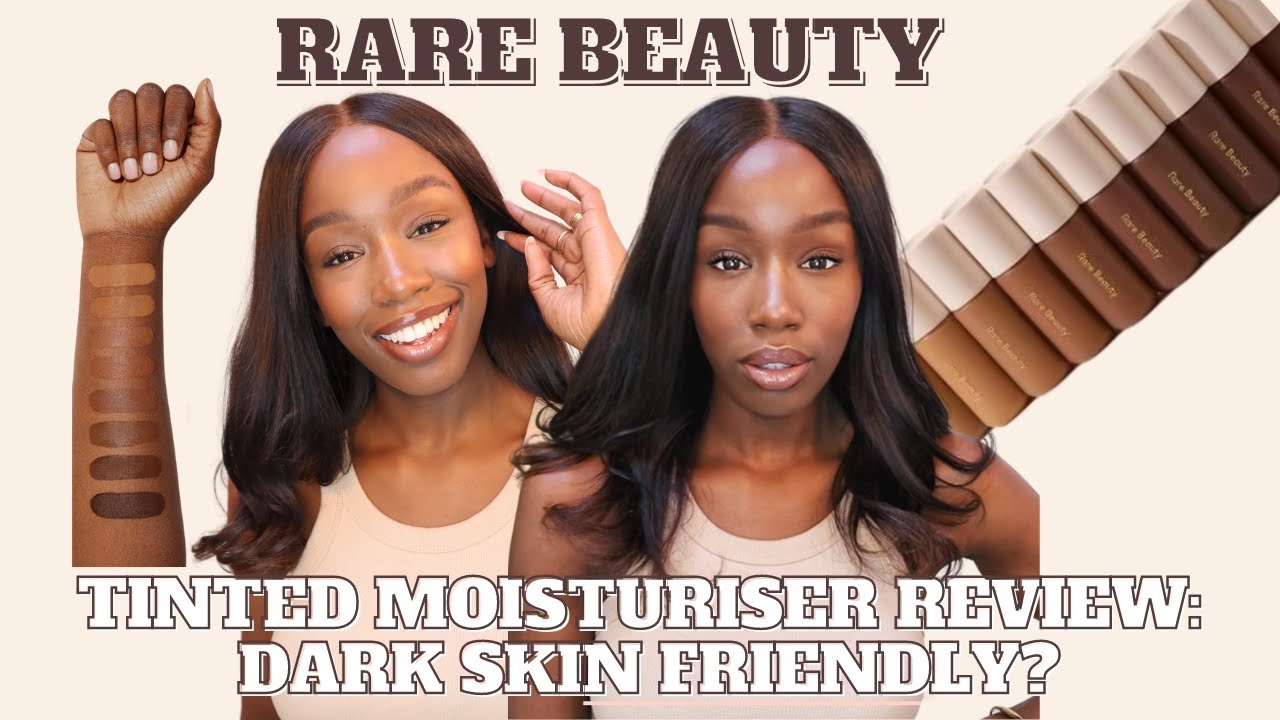 RARE BEAUTY TINTED MOISTURISER FIRST IMPRESSIONS & REVIEW ON DARK COMBINATION SKIN