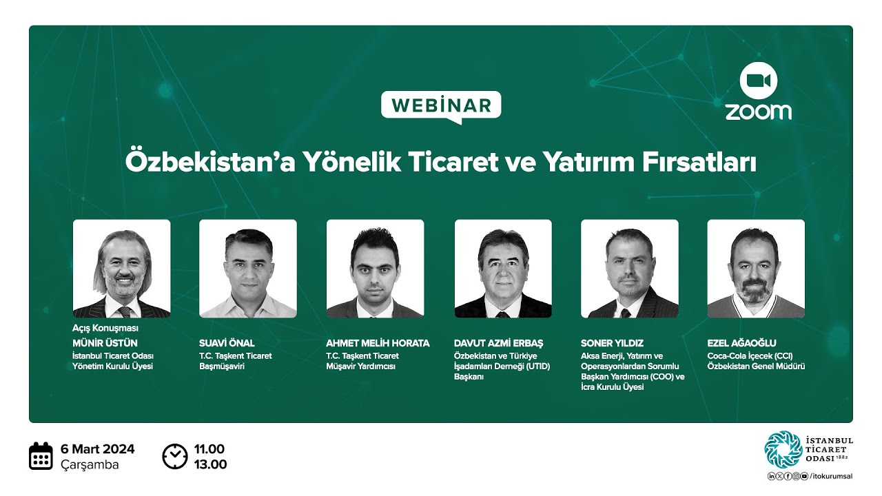 Özbekistan’a Yönelik Ticaret ve Yatırım Fırsatları Webinarı