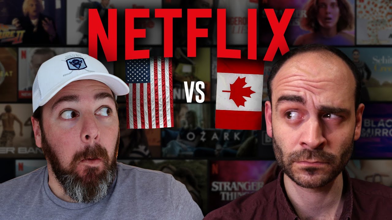 American vs. Canadian NETFLIX...HUGE difference!