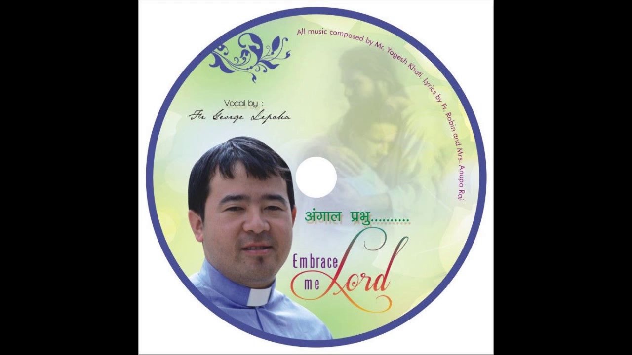 Angala Prabhu...By Fr. George Lepcha