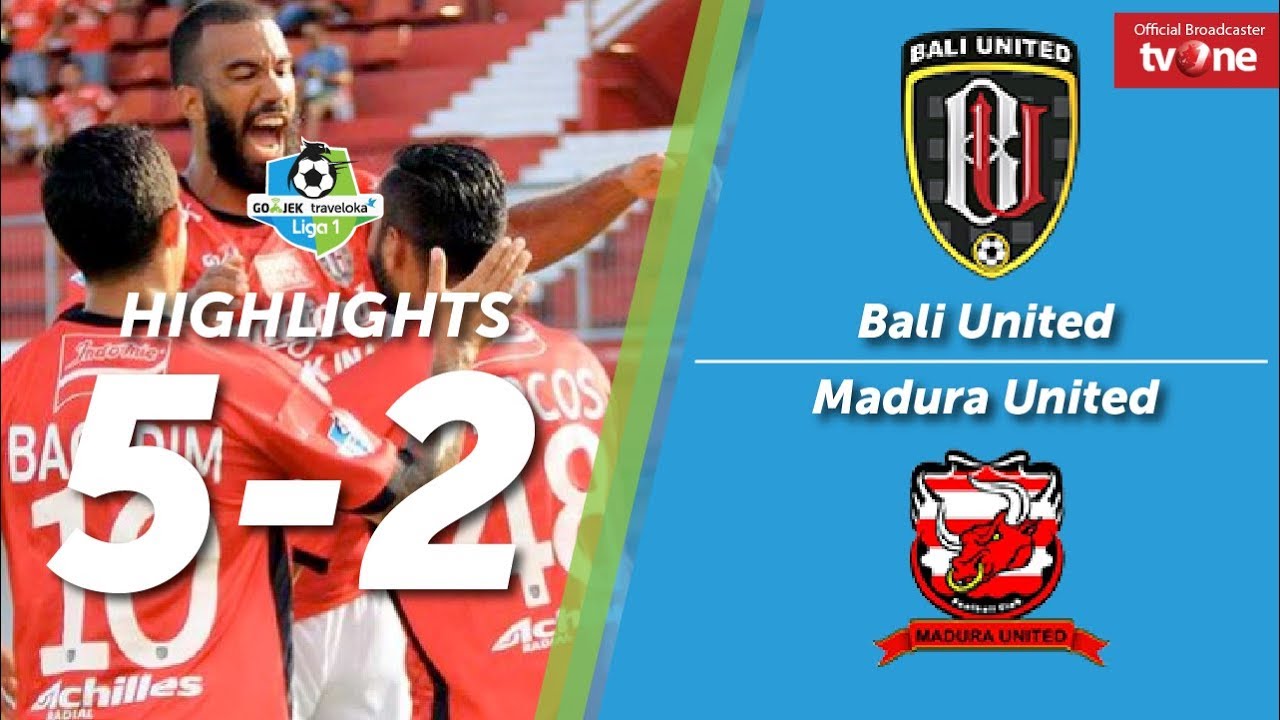 Bali United Vs Madura United: 5-2 All Goals & Highlights